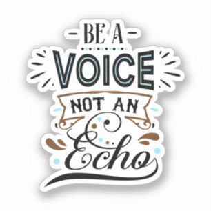 Be A Voice Inspirational Word Art  Decal