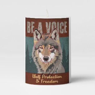 Be a Voice - Wolf Protection and Freedom Pillar Candle