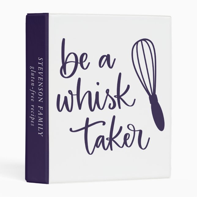 Be A Whisk Taker | Purple Chef Baker's Recipe Mini Binder (Front/Spine)