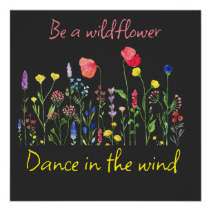 BE A WILDFLOWER BOHO POSTER