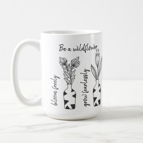 Be a Wildflower Minimalist Quote Mug