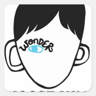Be a wonder - Choose Kind - Kindness Shirt Square Sticker