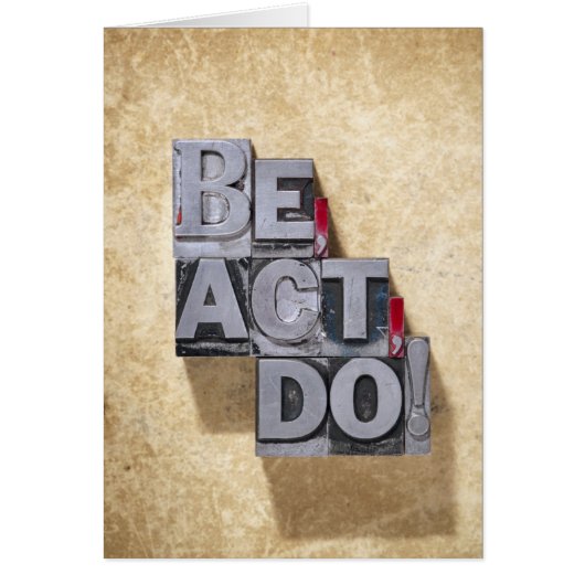 Be, Act , Do Cards (Front)