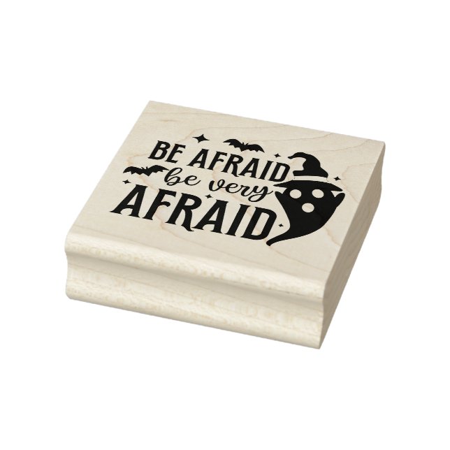 Be Afraid Ghost and Bats Rubber Stamp (Stamp)