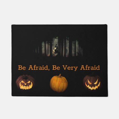 Be Afraid Halloween Doormat