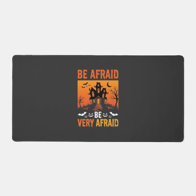 Be Afraid Haunted House Halloween Design Desk Mat (Front)