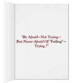 "Be Afraid Not Trying.... Cards (Inside (Right))