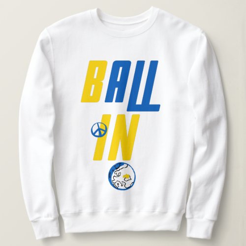 Be All In Ball In Shirt
