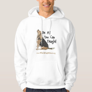 Be All You Can Beagle Hoodie