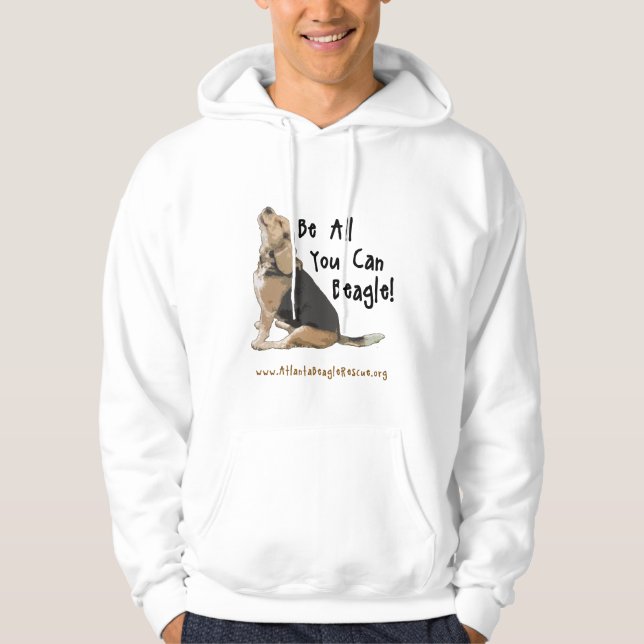 Be All You Can Beagle Hoodie (Front)
