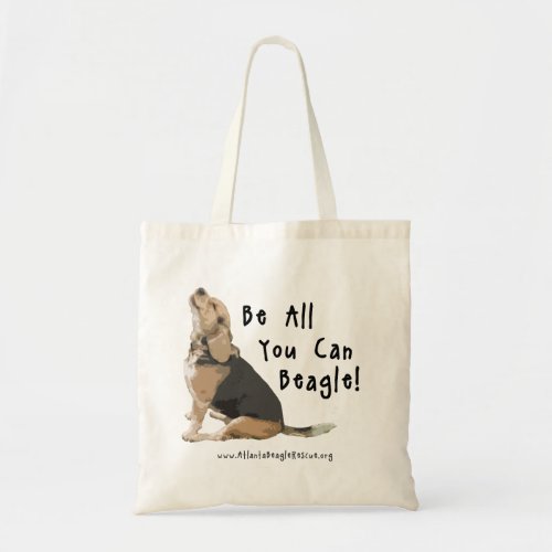 Be All You Can Beagle Tote Bag