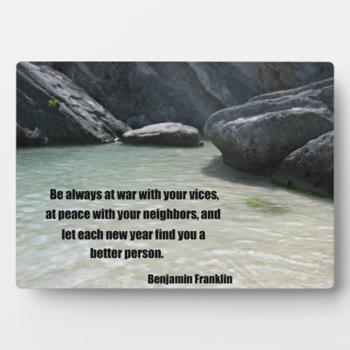 Be always at war with your vices plaque