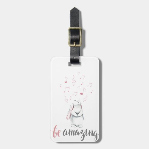 Be Amazing Music Bunny Luggage Tag