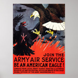 Be An American Eagle! Join The Army Air Service! Poster
