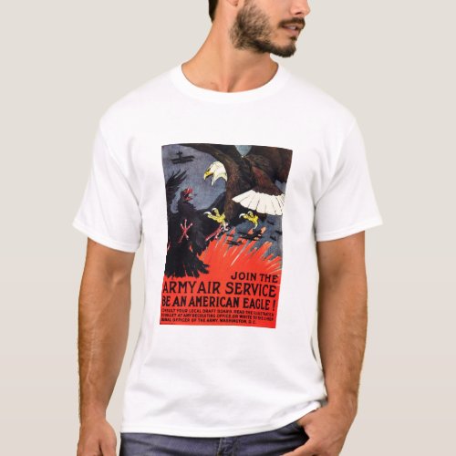 Be An American Eagle Join The Army Air Service T_Shirt