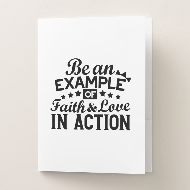 Be an Example of Faith and Love in Action Pocket Folder (Front)
