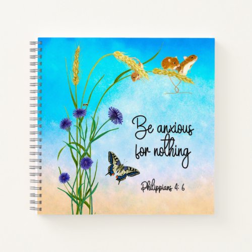 Be anxious for nothing Philippians 46 Notebook