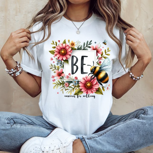'Be anxious for nothing' T-shirt  (Creator Uploaded)