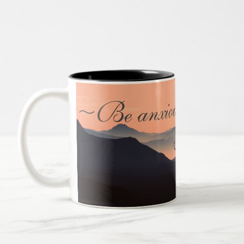 Be anxious for nothing Two_Tone coffee mug