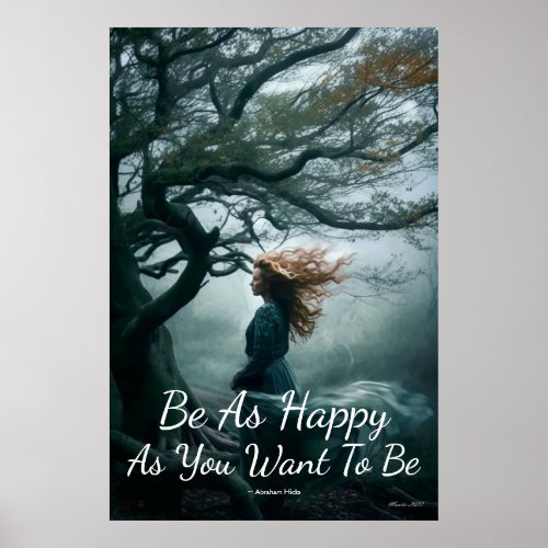 Be As Happy As You Want To Be Wall Art