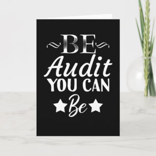 Be Audit You Can Be Funny Accountant CPA Card