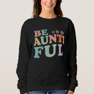 Be auntie ful Aunt Vintage floral Sweatshirt