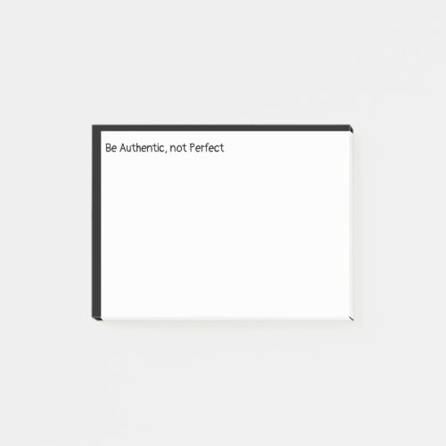Be Authentic not Perfect Inspirational Motivation Post_it Notes
