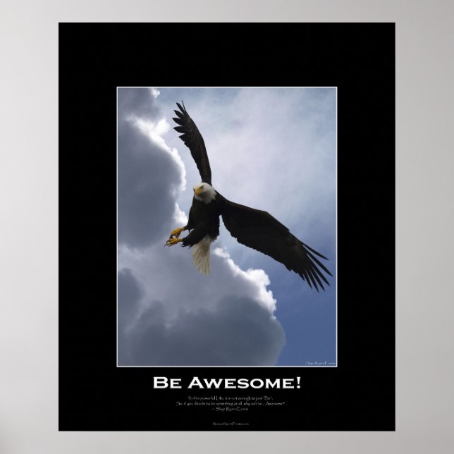 BE AWESOME Flying Bald Eagle Motivational Poster (Front)