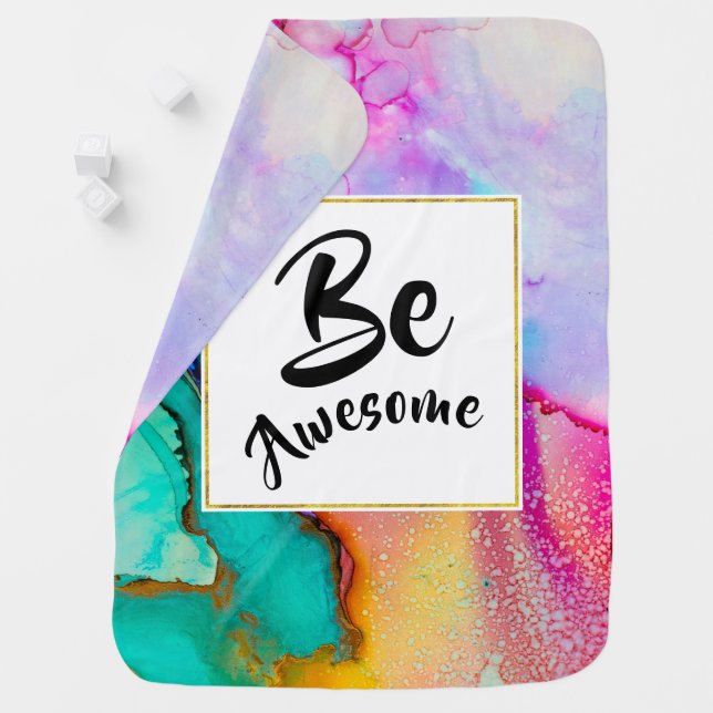 Be Awesome Pink and Turquoise Abstract Watercolor Baby Blanket (In Situ)