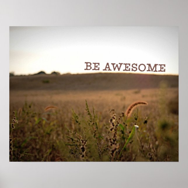 Be Awesome Poster (Front)