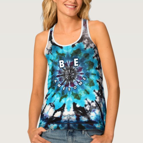 Be Awesome Tie Dye Design Tank Top