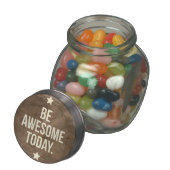 Be awesome today glass jar (Opened)