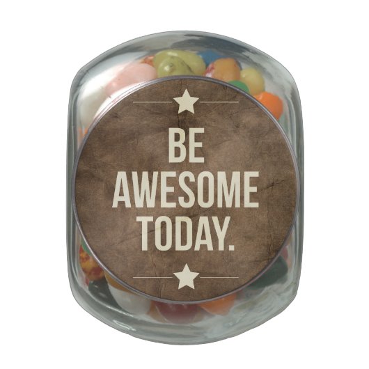 Be awesome today glass jar (Top)