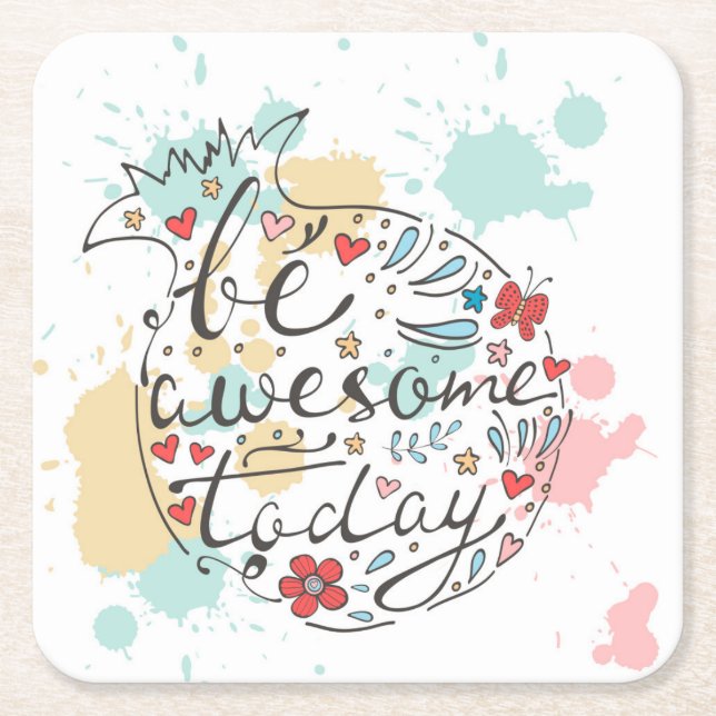 Be Awesome Today Square Paper Coaster (Front)