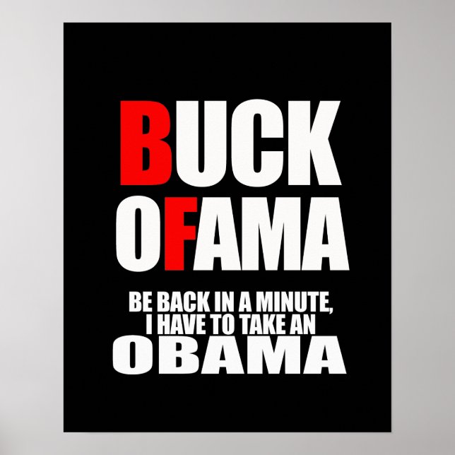 BE BACK IN A MINUTE, I HAVE TO TAKE AN OBAMA POSTER (Front)