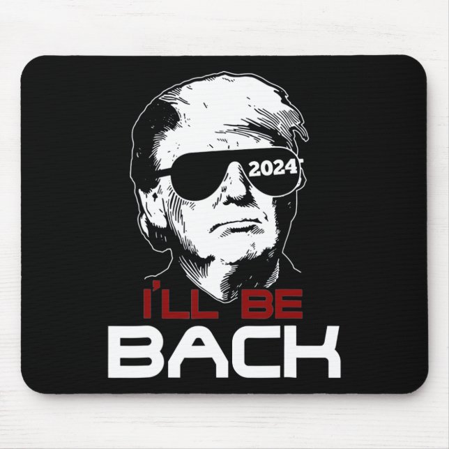 Be Back Trump 2024  Mouse Pad (Front)