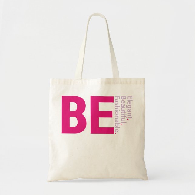 Be Beautiful  Tote Bag (Front)