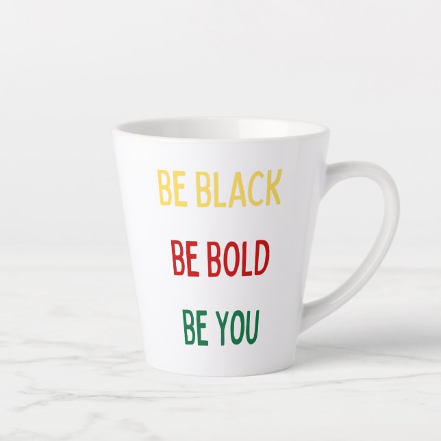 Be Black, Bold, You Mug (Right)