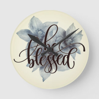Be Blessed Decorative Clock