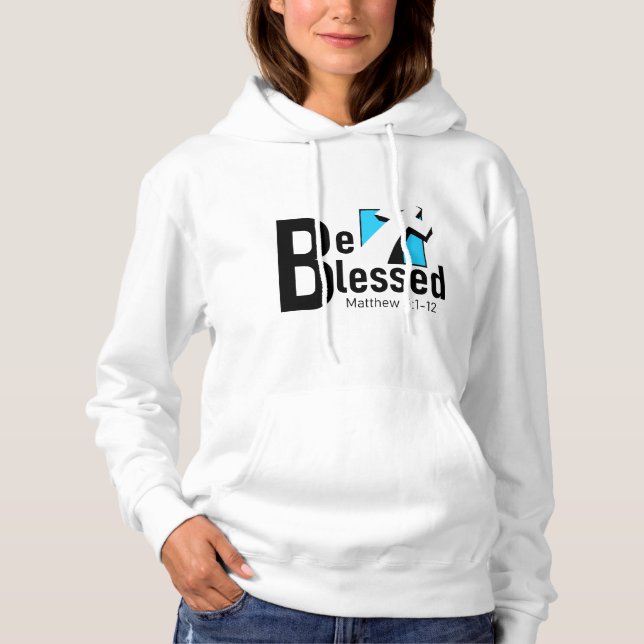 Be Blessed With Cross & Scripture Women's Hoodie (Front)