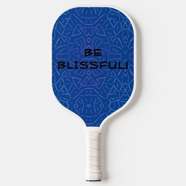 Be Blissful!   Pickleball Paddle (Front)