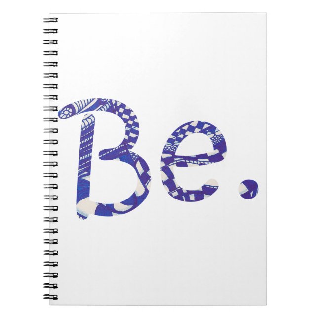 Be. Blue White Abstract Drawing Word Notebooks (Front)