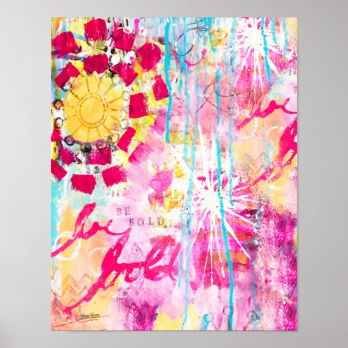 Be Bold Abstract Paint Splatter Fun Pink Aqua Poster