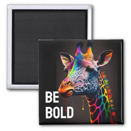 Be Bold Colorful Rainbow Giraffe Cute Zoo Animal Magnet