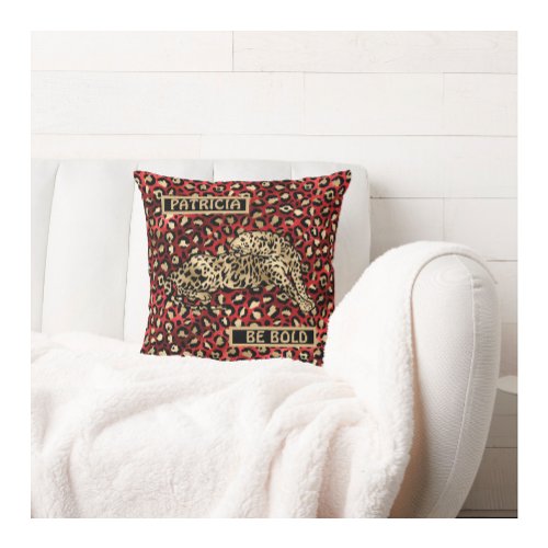 Be Bold Leopard Name Funky  Throw Pillow
