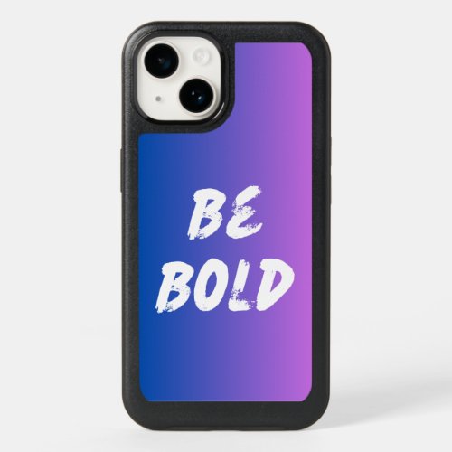 Be Bold OtterBox iPhone 14 Case