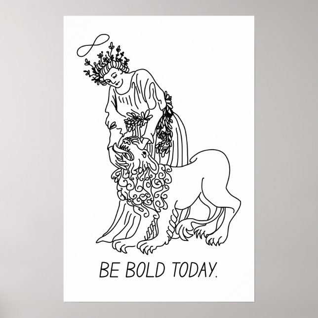 Be Bold Today – Motivational Poster (Front)
