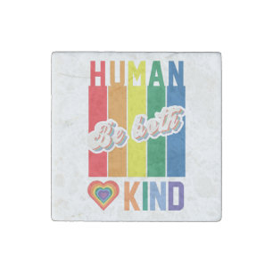 Be Both Human and Kind – Vintage Rainbow-Inspired Stone Magnet