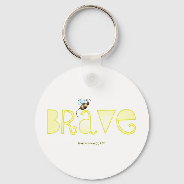 Be Brave - A Positive Word Keychain (Front)
