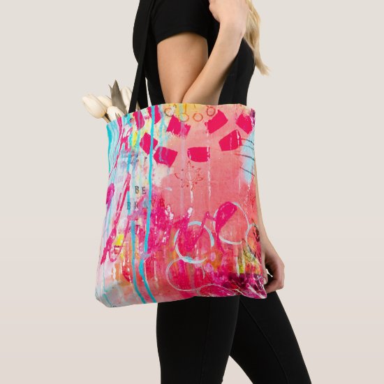 Be Brave Abstract Art Paint Splatter Colorful Fun Tote Bag